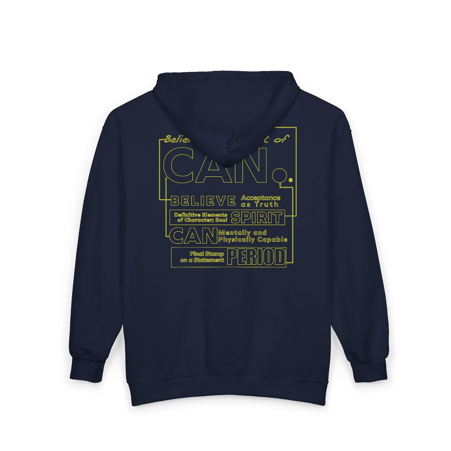 Wear It. Believe It. Zip Hoodie