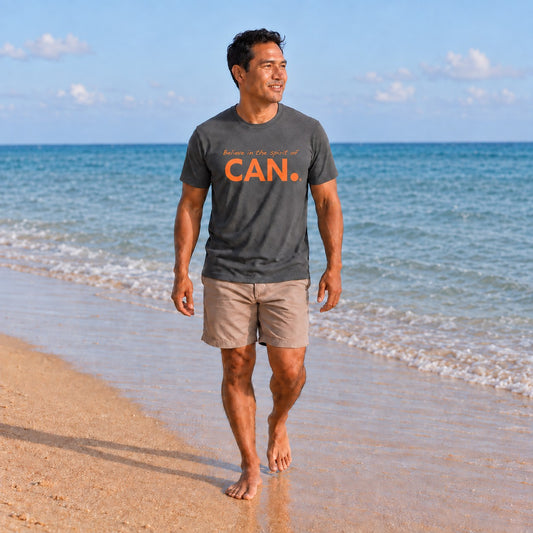 Believe in the Spirit of CAN. Tee