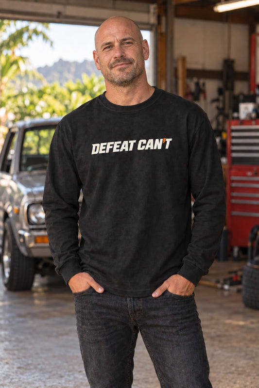 Defeat Can’t Heavyweight Long Sleeve Tee