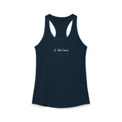 I Believe Racerback Tank