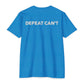 Defeat CAN'T Women's Tee