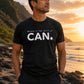 Believe in the Spirit of CAN. Tee