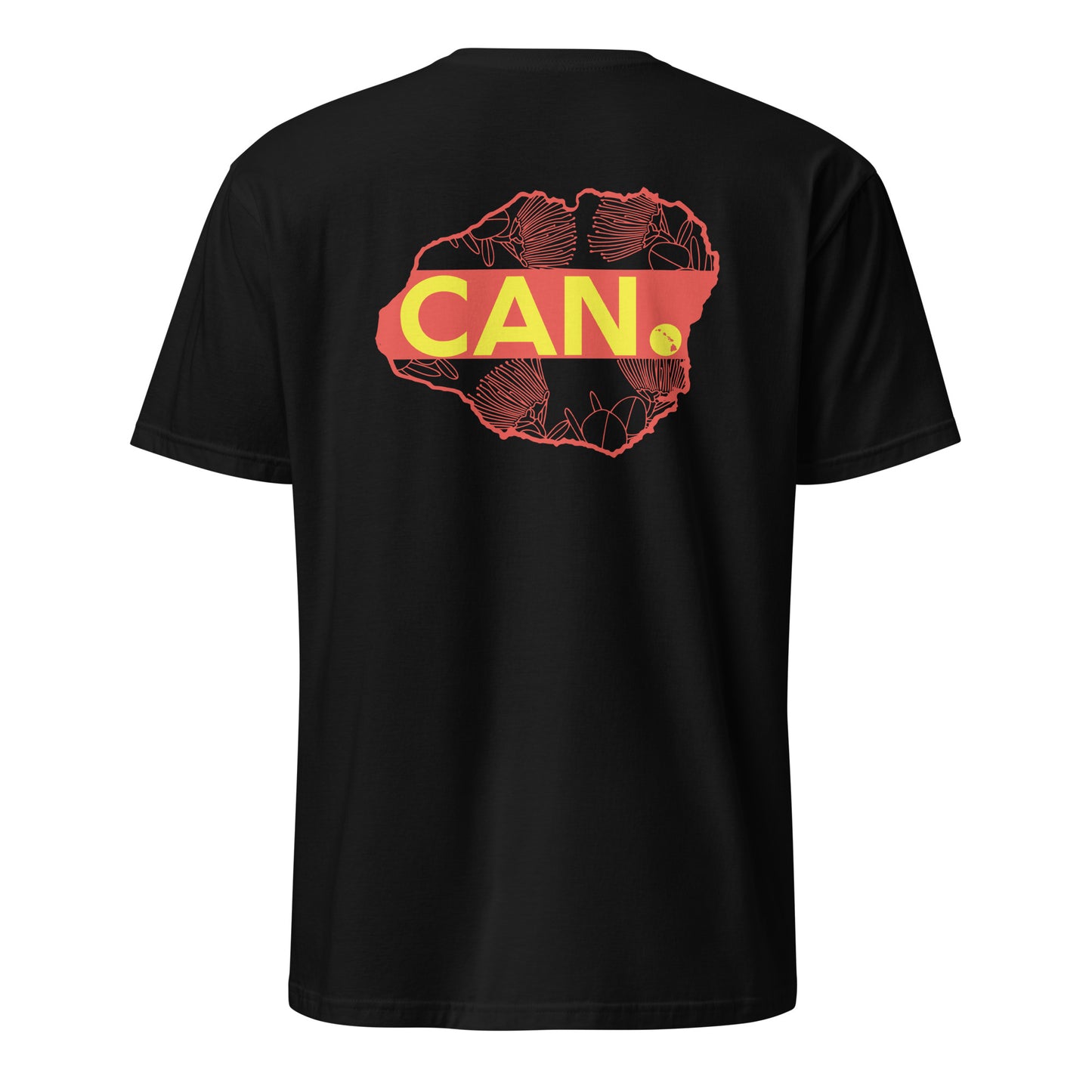 Kaua‘i CAN. ʻŌhiʻa Lehua Premium Tee